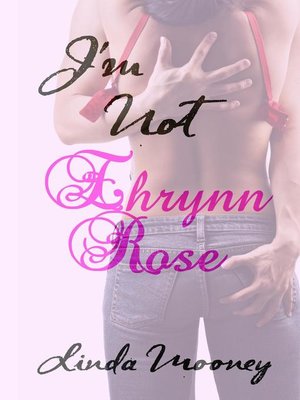 cover image of I'm Not Ehrynn Rose
